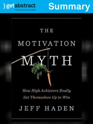 cover image of The Motivation Myth (Summary)